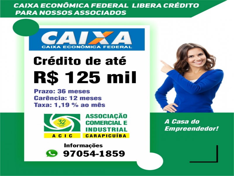 Notícia: Caixa Econômica Federal libera crédito de até R$ 125 mil