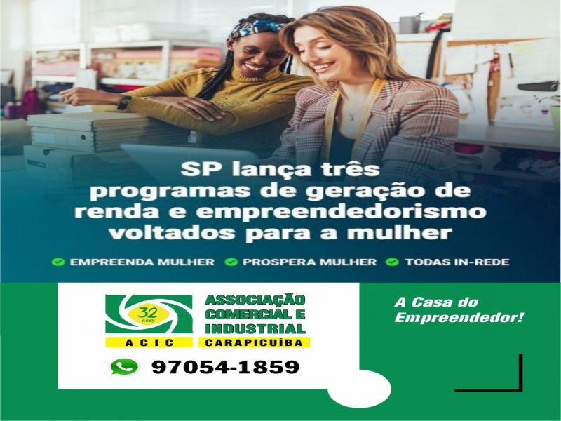 Notícia: SP lança três novos programas de geração de renda e empreendedorismo para mulheres.