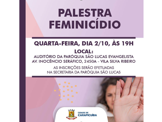 Notícia: Prefeitura de Carapicuíba realiza palestra sobre Feminicídio nesta quarta-feira